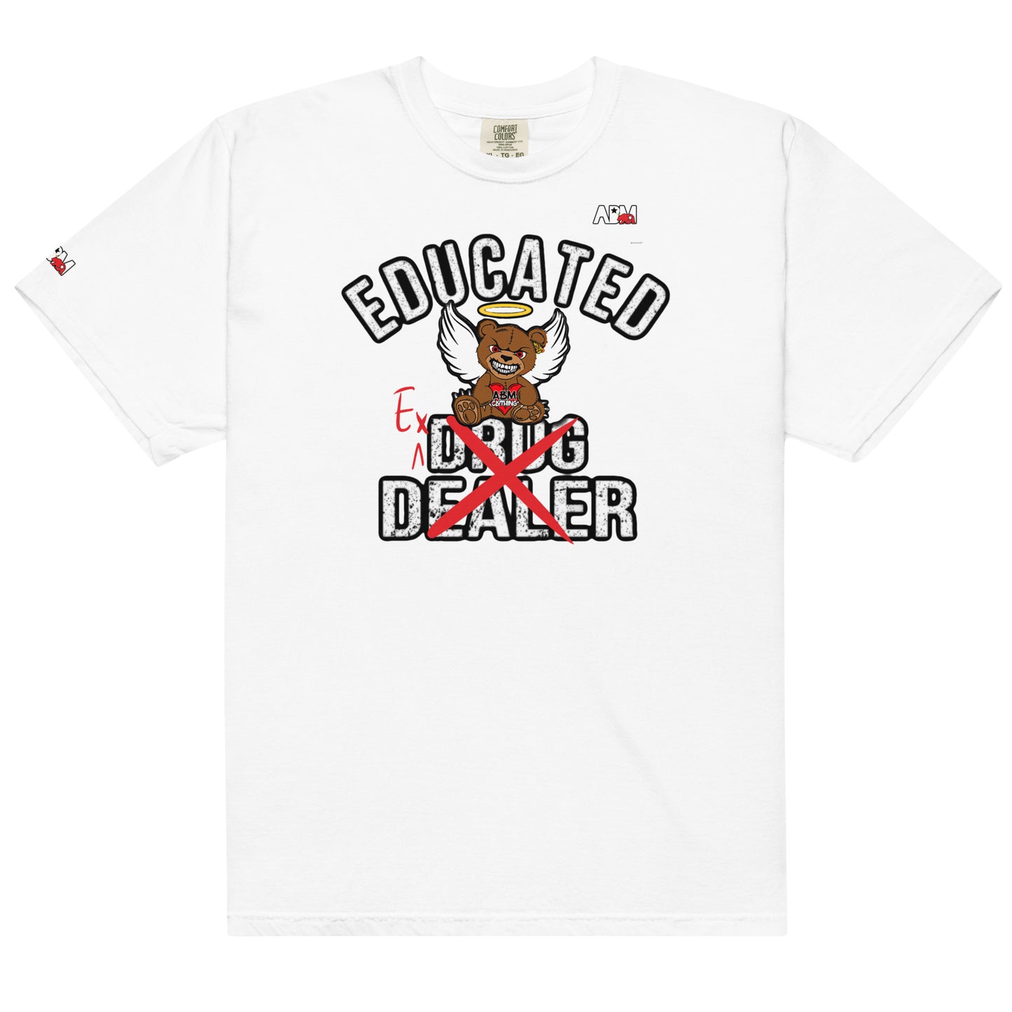 Abm Educated Ex Drug Dealer Tee